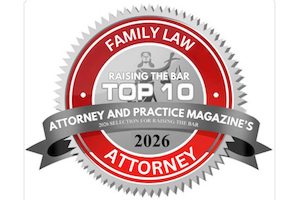 Attorney and Practice Magazine's Top 10 Family Law Attorney award badge for 2026.